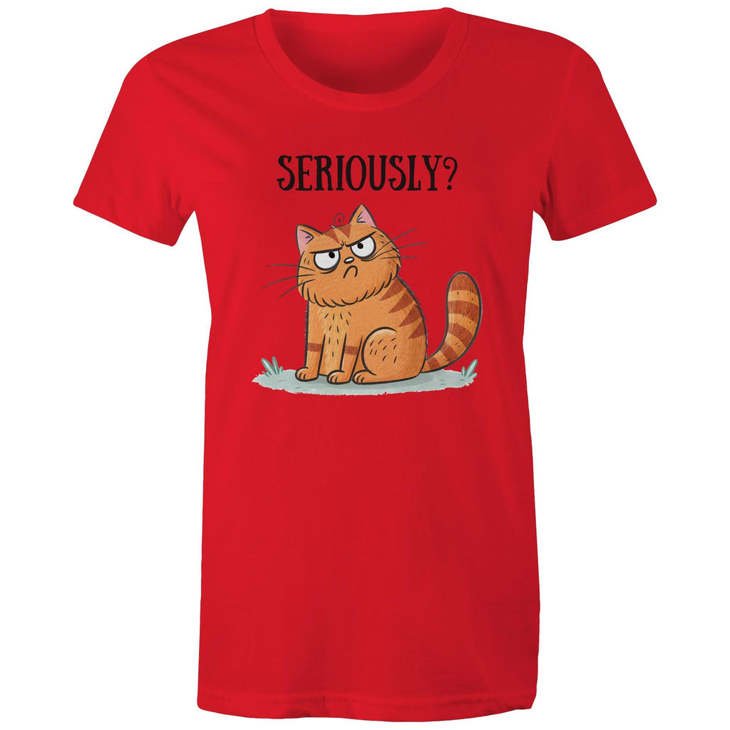 Cat Seriously? - Womens T-shirt Red Womens T-shirt animal Printed In Australia