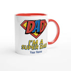 Personalised - I'm A Super Dad - White 11oz Ceramic Mug with Colour Inside Personalised 11oz Mug comic Customise Dad Personalise