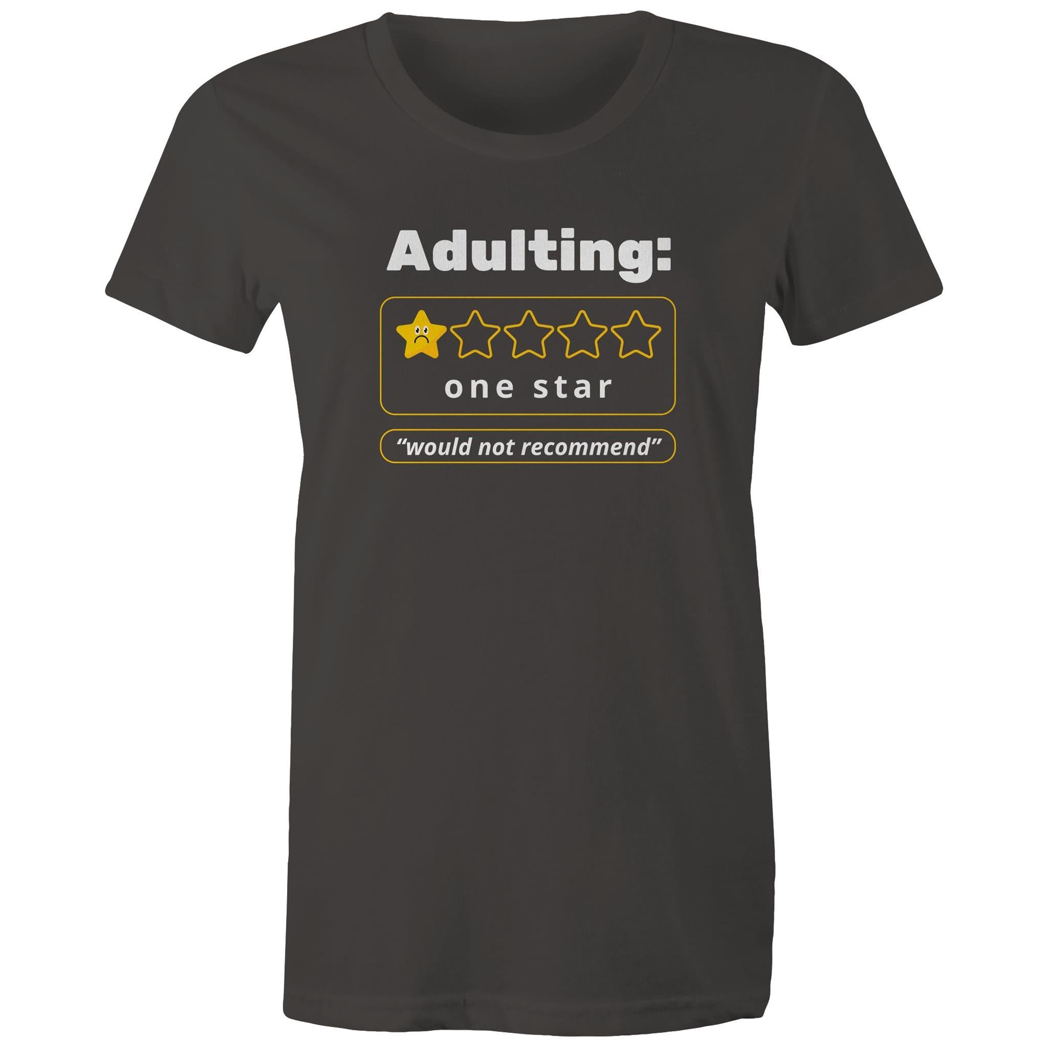 Adulting, One Star - Womens T-shirt Charcoal Womens T-shirt Printed In Australia