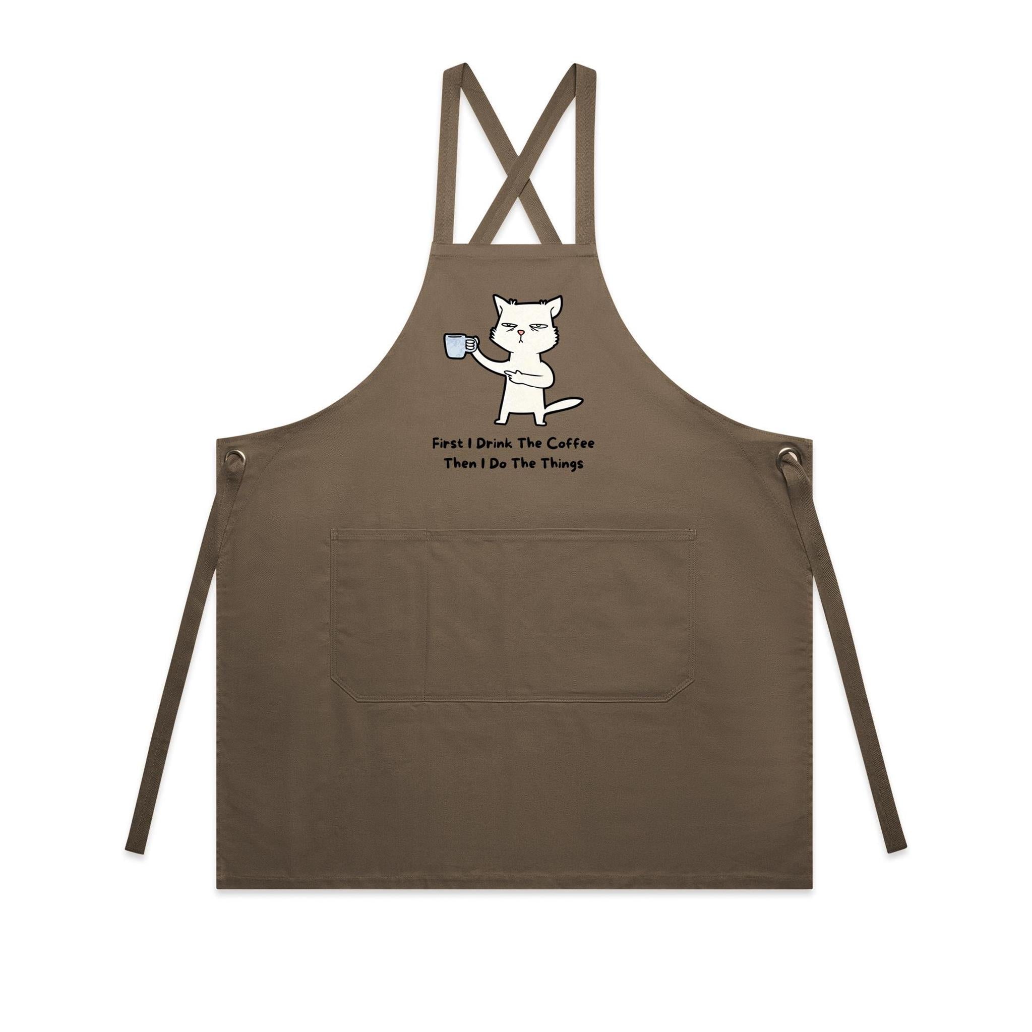 First I Drink The Coffee, Then I Do The Things, Cat- AS Colour Carrie Apron