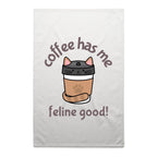 Coffee Has Me Feline Good - AS Colour Tea Towel White One Size Tea Towel Coffee Printed In Australia