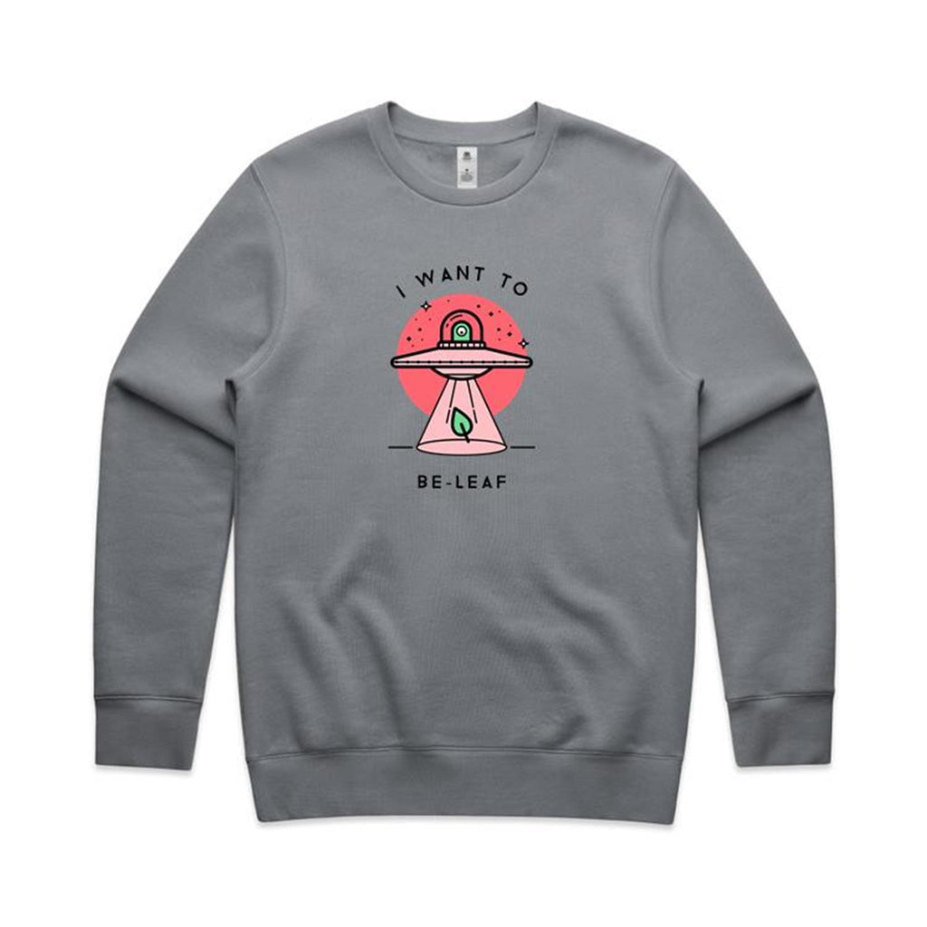 I Want To Be-Leaf, UFO - AS Colour Stencil Crew Gravel Sweatshirt Printed In Australia Sci Fi