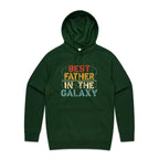 Best Father In The Galaxy - Mens Hoodie Forest Green Mens Hoodie Dad Printed In Australia