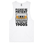 Please Be Patient, I'm From The 1900's Mens Men's AS Colour Drop Arm Tank Top White Drop Arm Tank Top Music Printed In Australia Retro