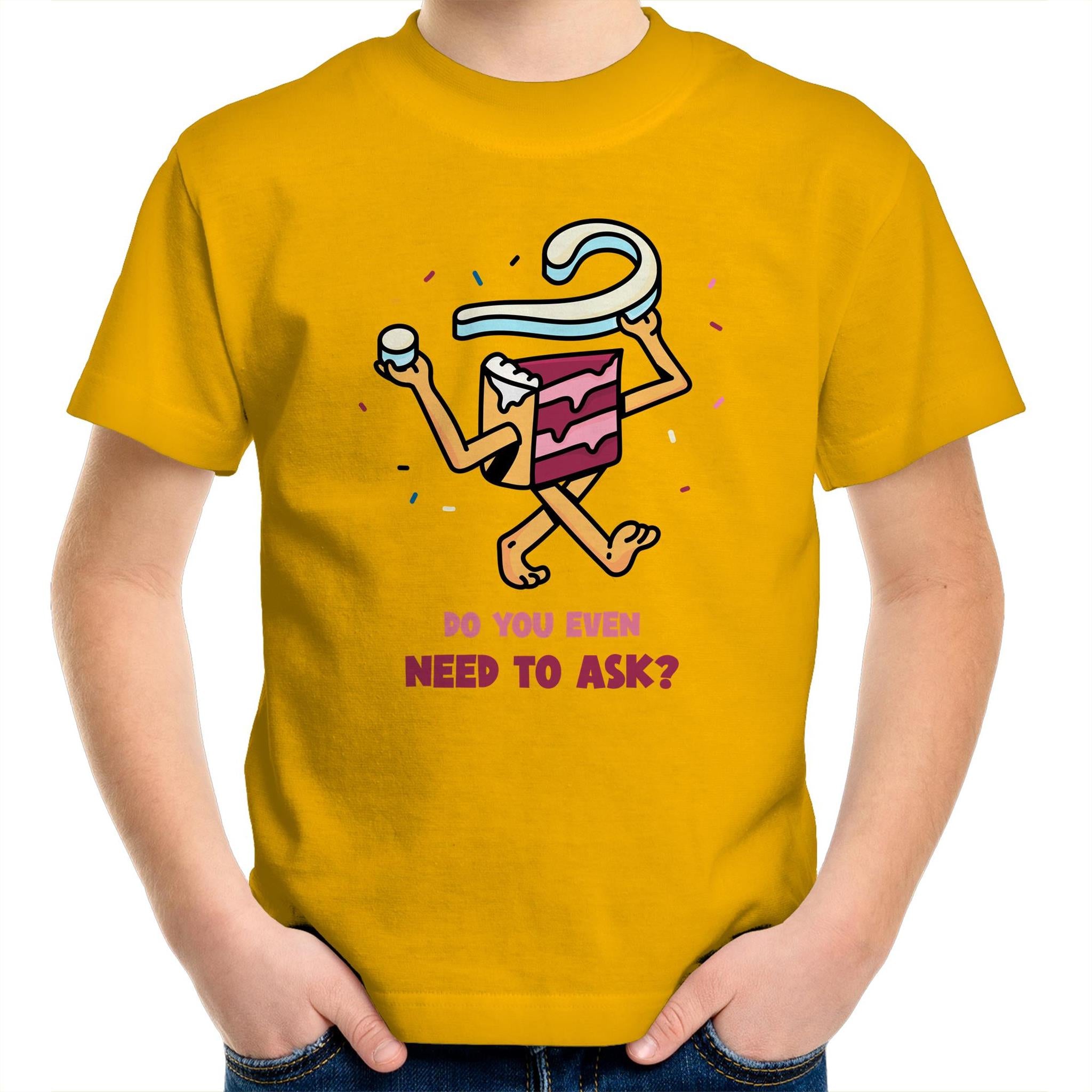 Cake, Do You Even Need To Ask - Kids Youth T-Shirt Gold Kids Youth T-shirt Food Printed In Australia