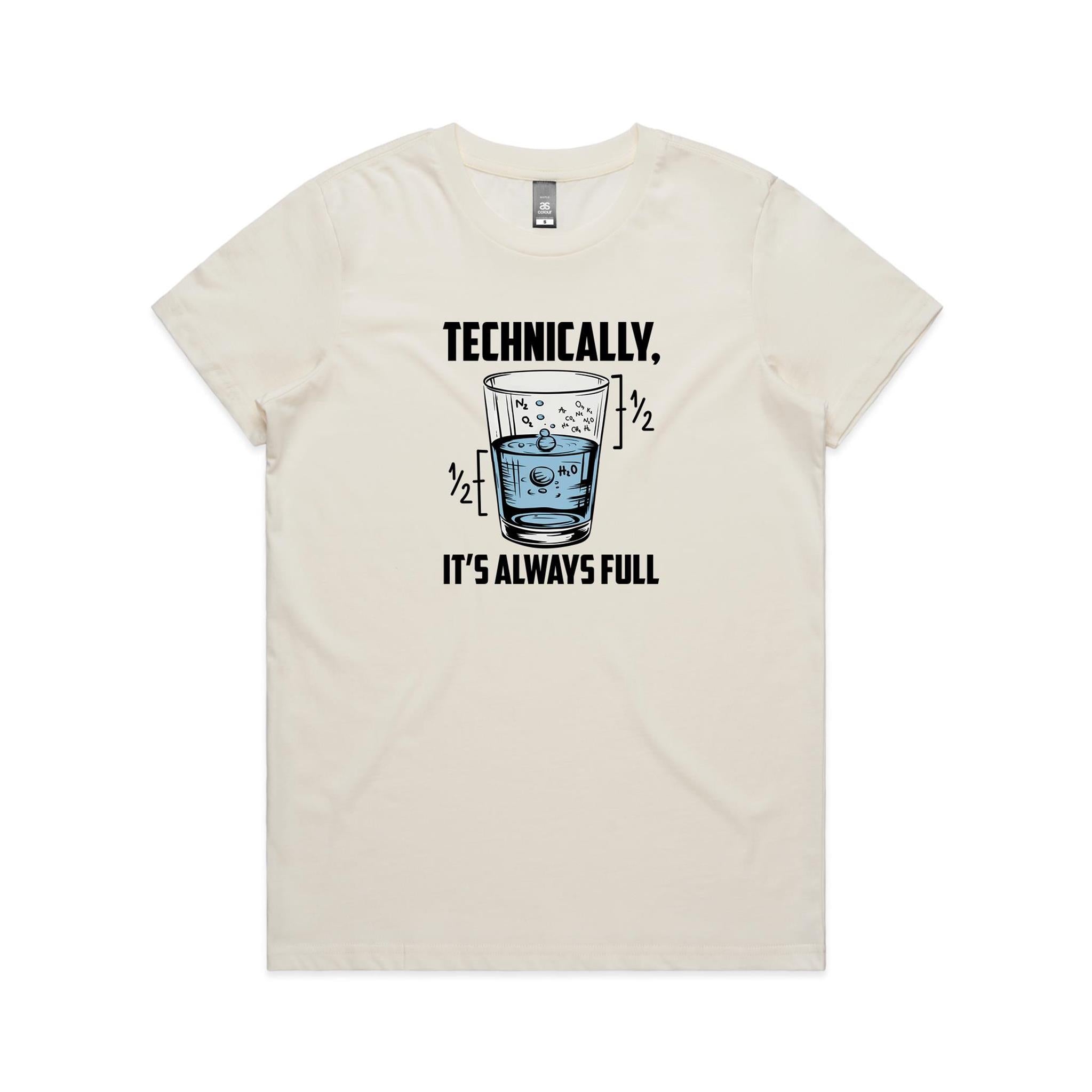 Glass Half Full Women's AS Colour T-shirt