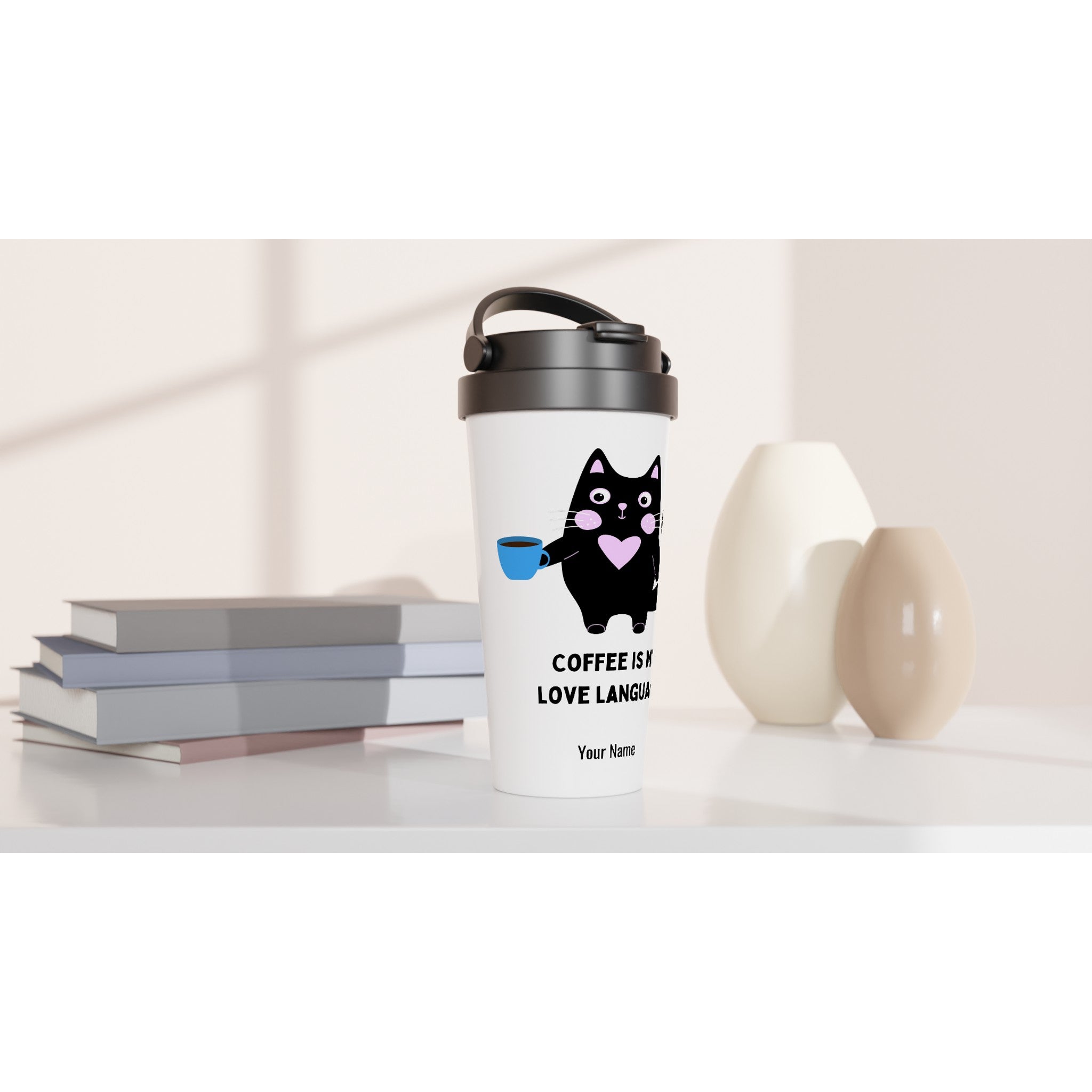 Personalised - Coffee Is My Love Language - White 15oz Stainless Steel Travel Mug Personalised Travel Mug animal Coffee Globally Fulfilled
