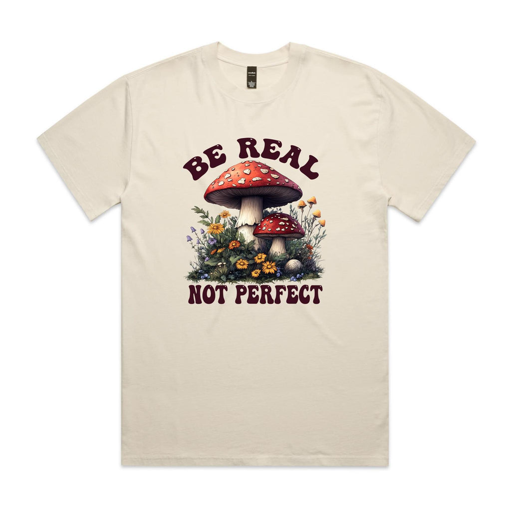 Be Real, Not Perfect AS Colour Heavy Faded Tee Unisex Faded ecru Heavy Faded T-shirt Positivity Printed In Australia