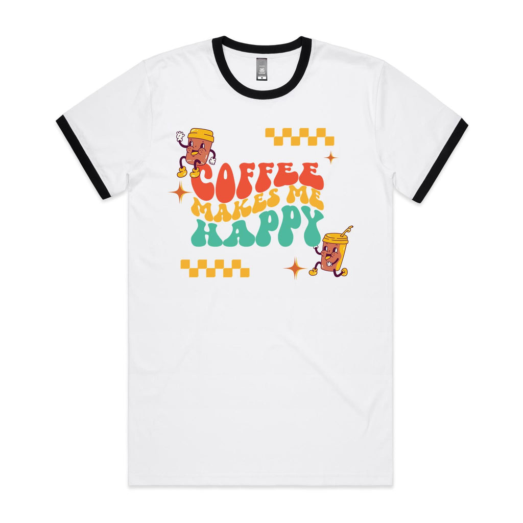 Coffee Makes Me Happy - Staple Ringer Tee White Black Ringer T-Shirt Coffee Printed In Australia