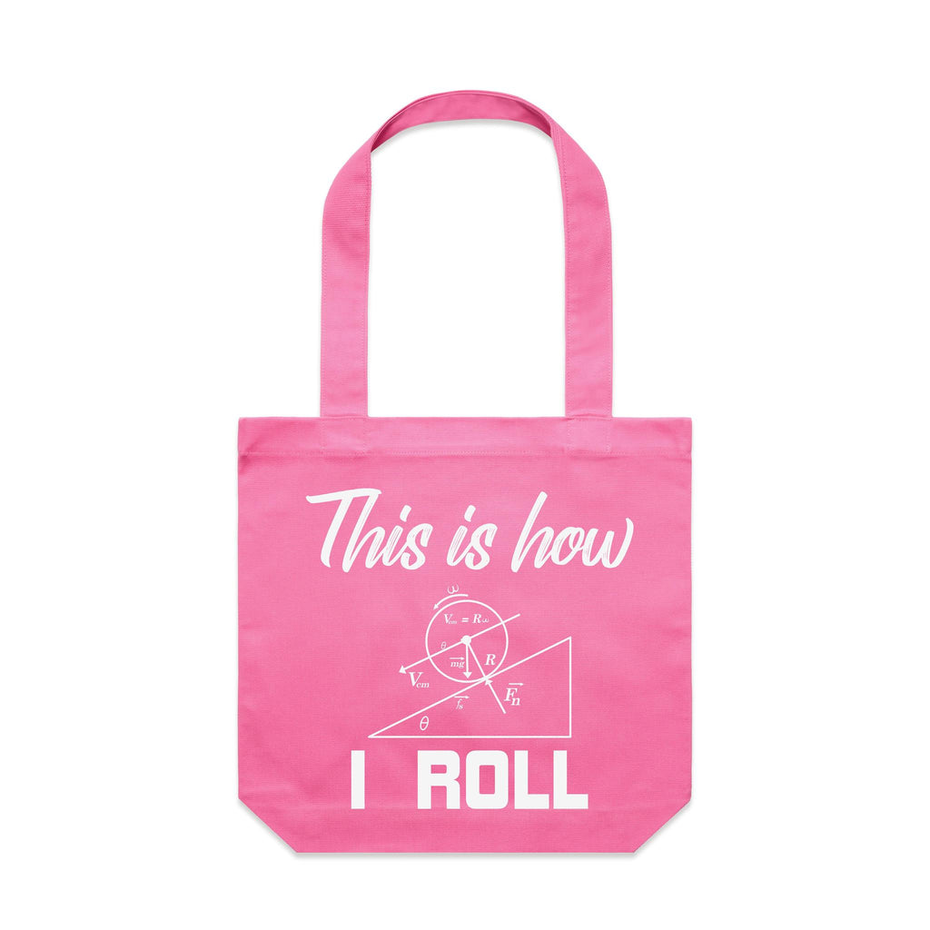 This Is How I Roll Canvas Tote Bag
