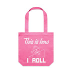 This Is How I Roll Canvas Tote Bag