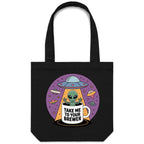 Coffee, Alien, UFO, Take Me To Your Brewer Canvas Tote Bag Black One Size Tote Bag Coffee Printed In Australia Sci Fi