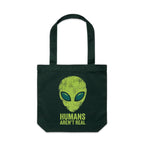 Alien, Humans Aren't Real Canvas Tote Bag