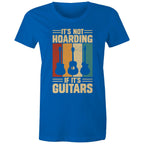 It's Not Hoarding If It's Guitars - Womens T-shirt Bright Royal Womens T-shirt Music Printed In Australia