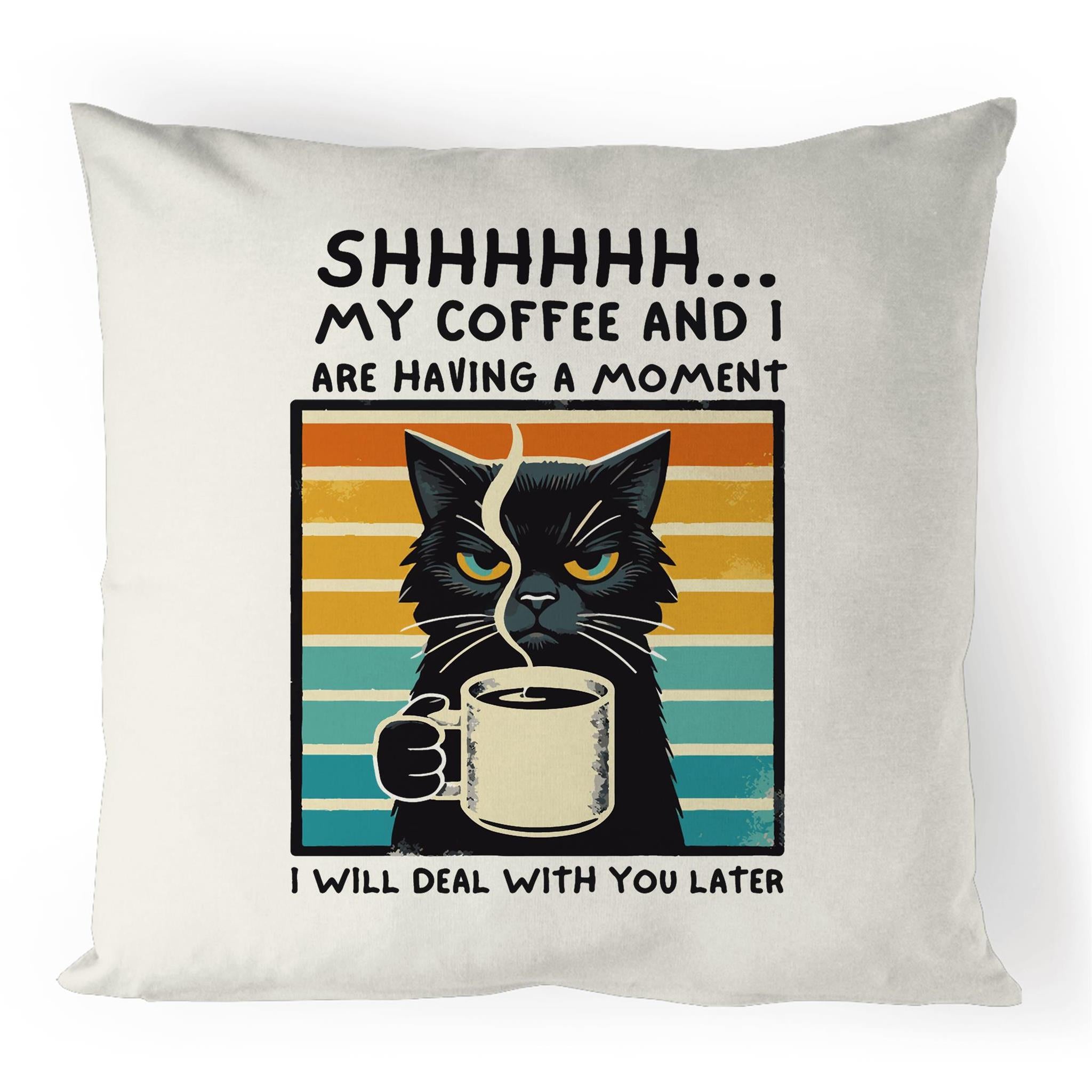 Shh, My Coffee And I Are Having A Moment - 100% Linen Cushion Cover Default Title Linen Cushion Covers animal Coffee Printed In Australia
