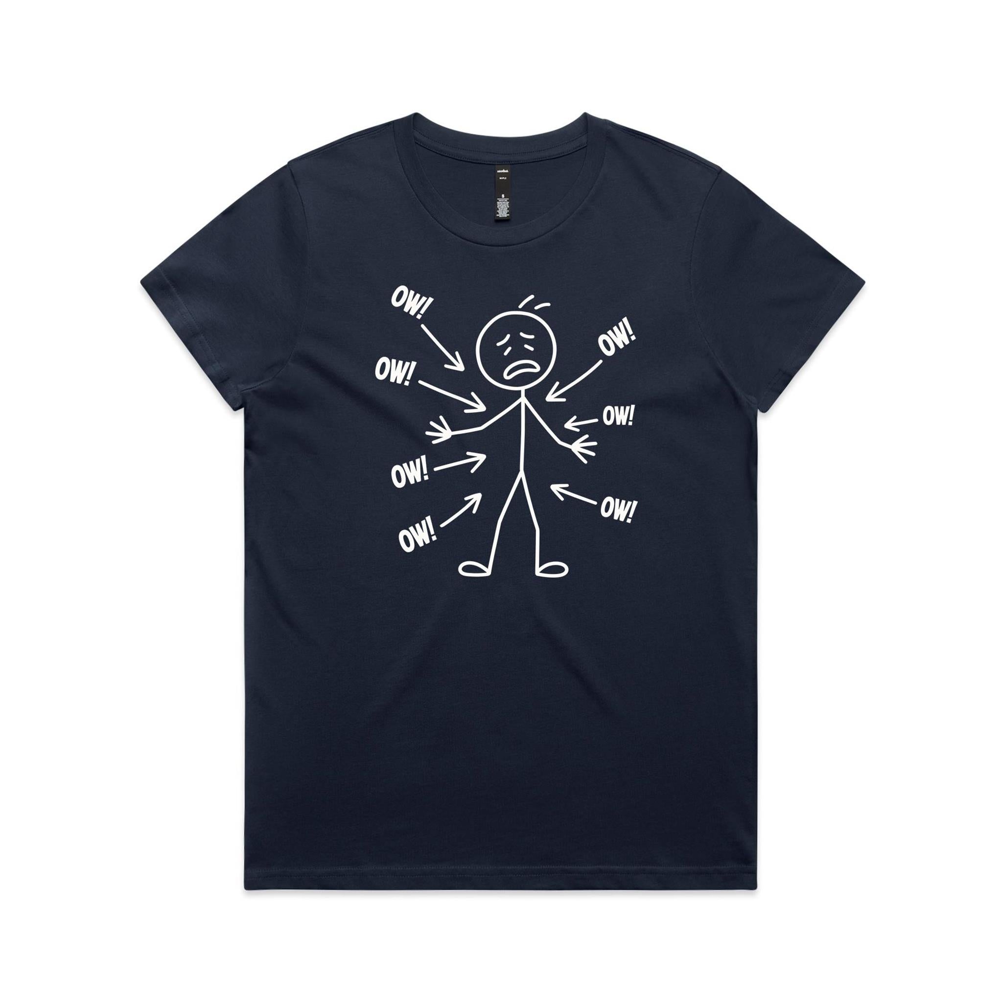 Ow! Everything Hurts Stick Figure Women's AS Colour T-shirt Midnight Blue Womens T-shirt Printed In Australia