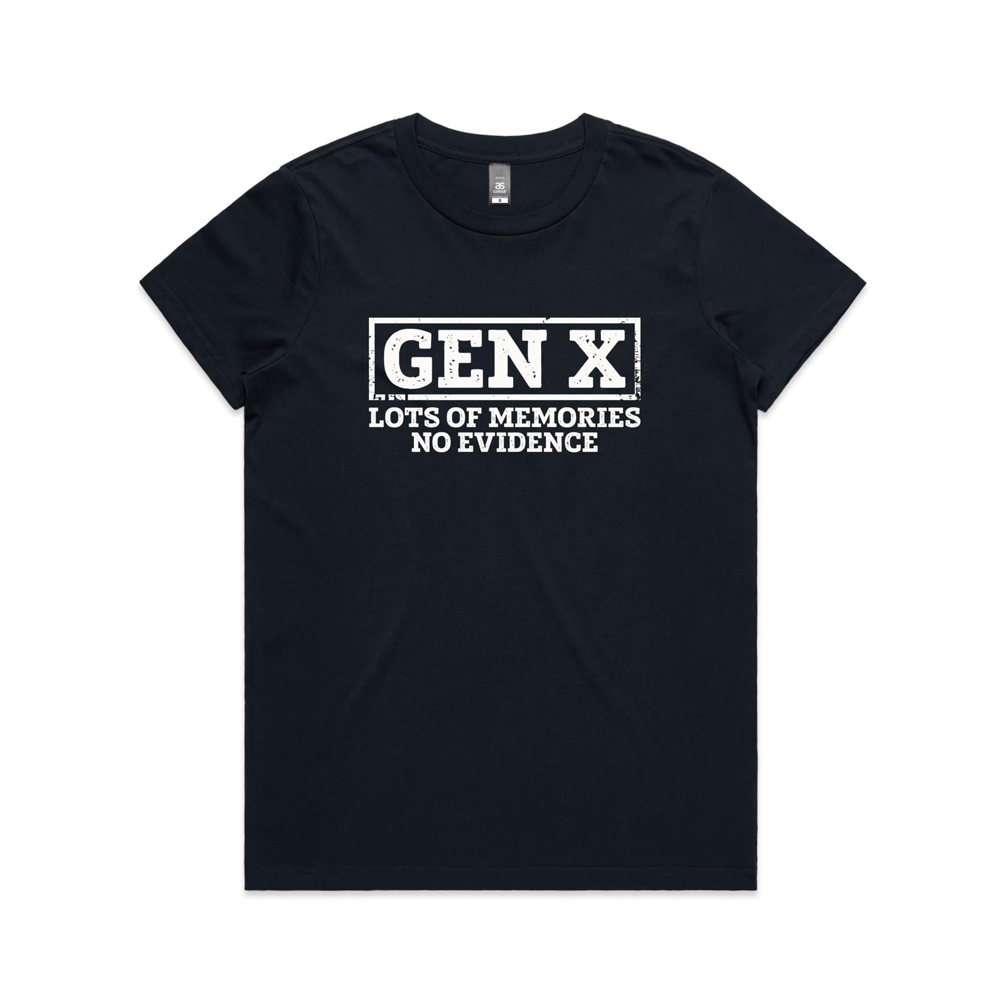 Gen X, Lots Of Memories, No Evidence Women's AS Colour T-shirt Navy Womens T-shirt Printed In Australia