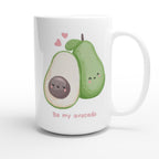 Be My Avocado - White 15oz Ceramic Mug 15oz Mug Globally Fulfilled