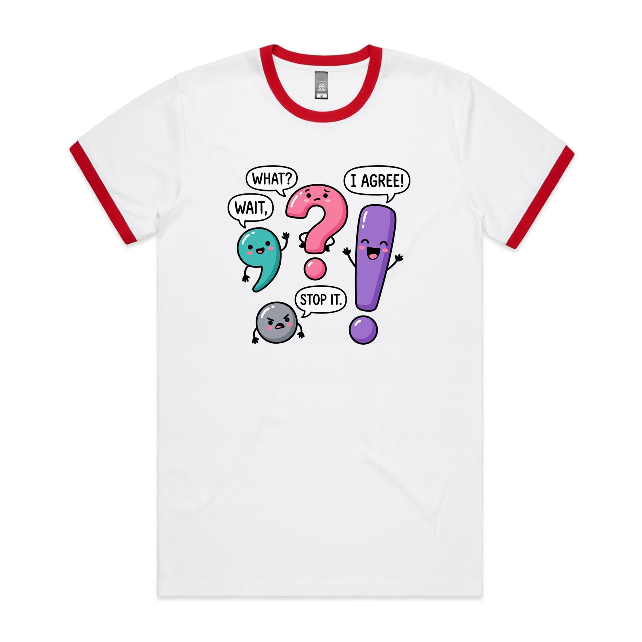 Funny Punctuation AS Colour Staple Ringer Tee