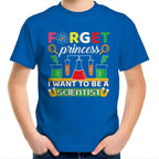 Forget Princess, I Want To Be A Scientist - Kids Youth T-Shirt Bright Royal Kids Youth T-shirt Printed In Australia Science