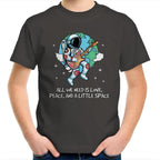 Astronaut, All We Need Is Love, Peace And A Little Space - Kids Youth T-Shirt Charcoal Kids Youth T-shirt Music Printed In Australia Space