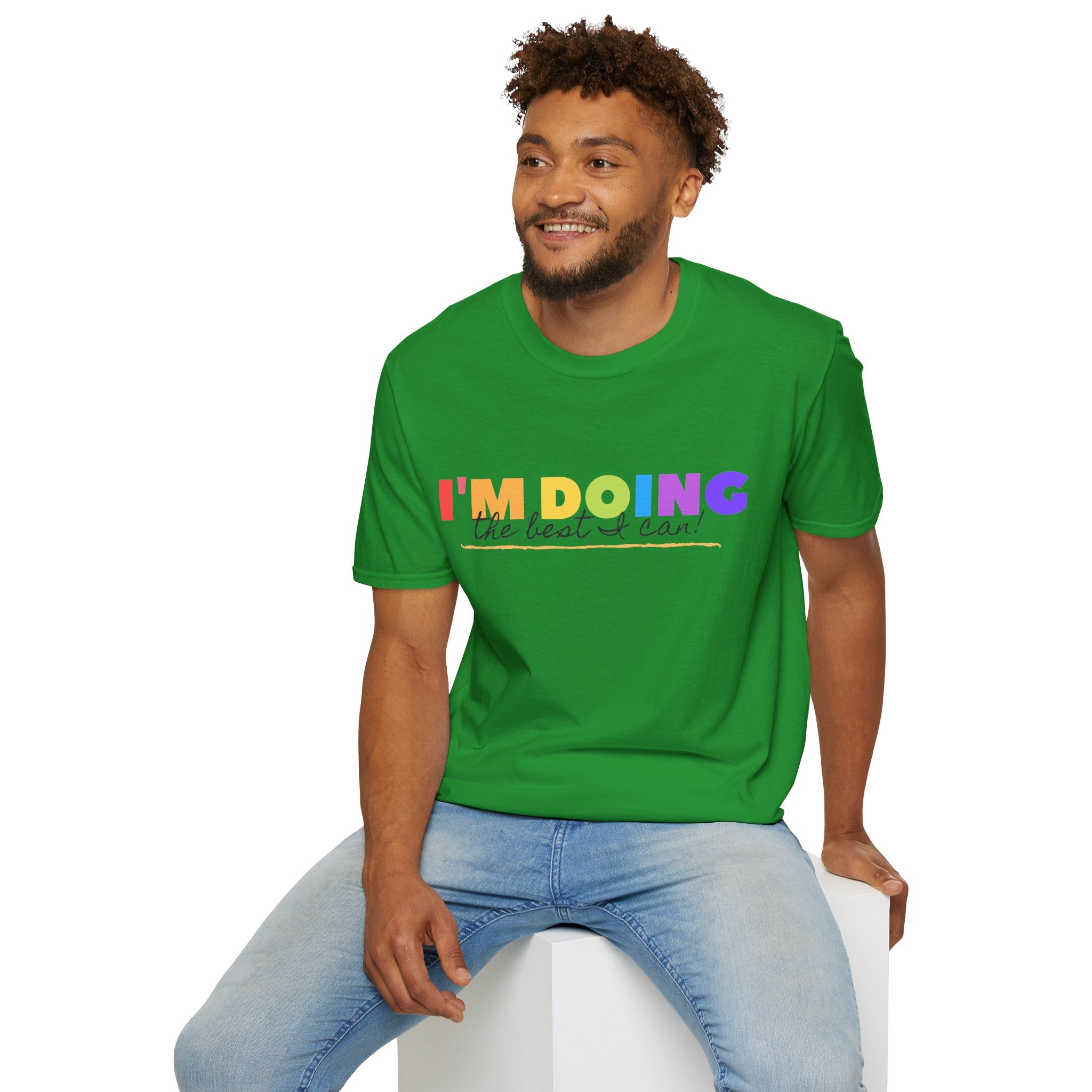I'm Doing The Best I Can - Unisex Softstyle T-Shirt