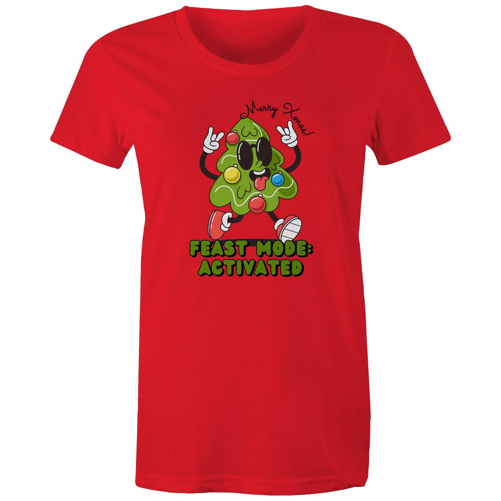 Christmas Feast Mode Activated - Womens T-shirt Red Womens Christmas T-shirt Christmas Printed In Australia