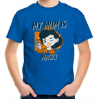 My Mum Is Magic - Kids Youth T-Shirt Bright Royal Kids Youth T-shirt Mum Printed In Australia