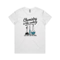 Chemistry Is Like Cooking Women's AS Colour T-shirt