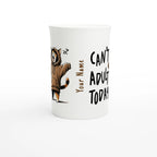 Personalise - Can't Adult Today - White 10oz Porcelain Slim Mug Personalised Porcelain Mug animal Globally Fulfilled
