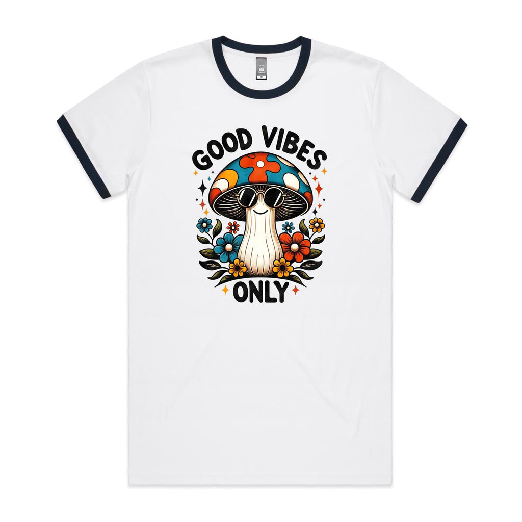 Good Vibes Only, Hippie Mushroom With Sunglasses - Staple Ringer Tee