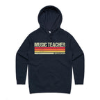 Music Teacher - Womens Hoodie Navy Womens Hoodie Music Printed In Australia