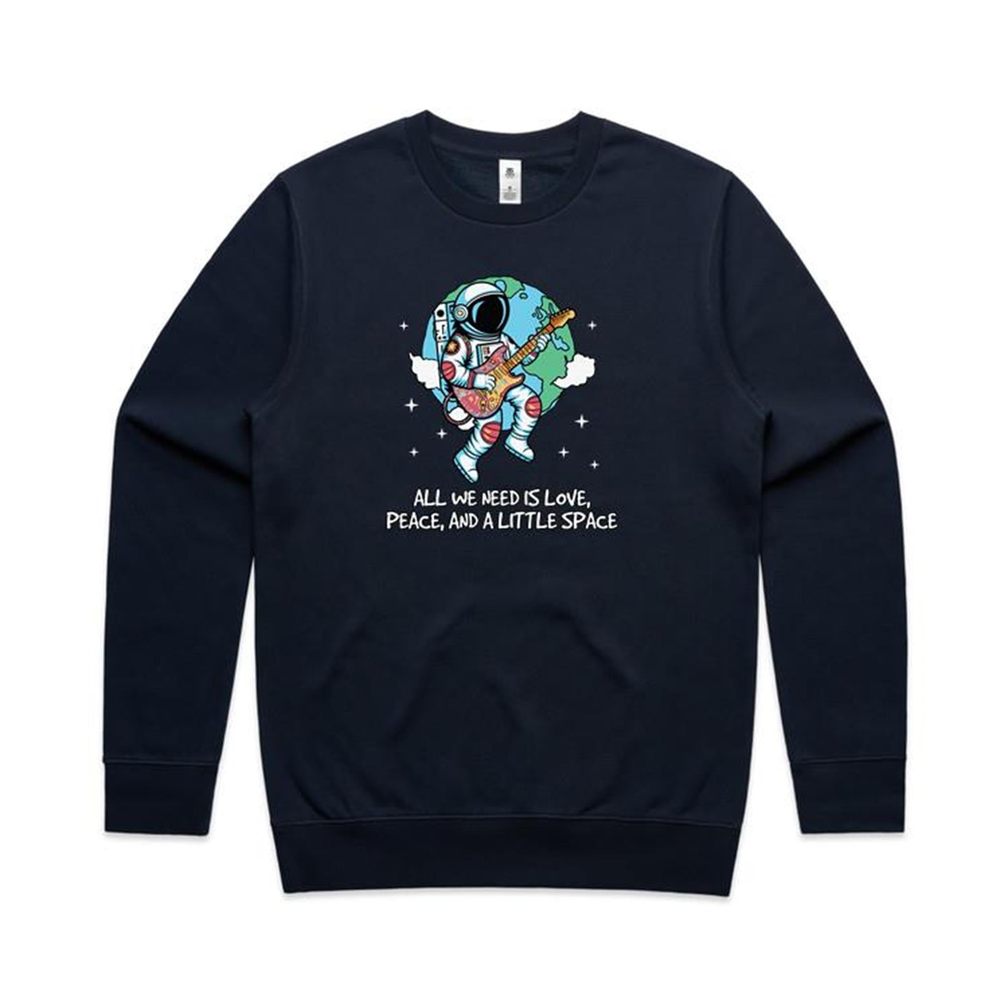 All We Need Is Love, Peace And A Little Space - AS Colour Stencil Crew Sweatshirt Navy Sweatshirt Printed In Australia Space