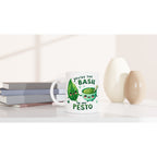You're The Basil To My Pesto, Valentine - White 11oz Ceramic Mug White 11oz Mug Food Globally Fulfilled Love