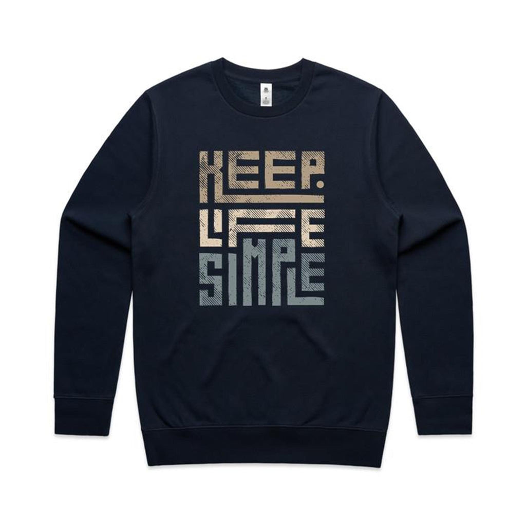 Keep Life Simple - AS Colour Stencil Crew Navy Sweatshirt Printed In Australia
