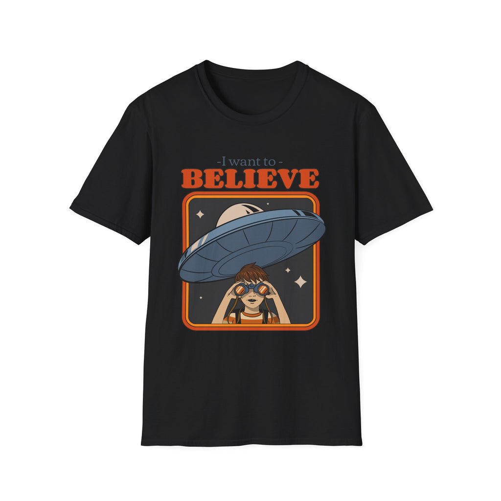 I Want To Believe, UFO - Unisex Softstyle T-Shirt
