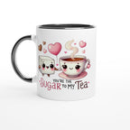 You're The Sugar To My Tea, Valentine - White 11oz Ceramic Mug with Colour Inside Ceramic Black Colour 11oz Mug Food Globally Fulfilled Love