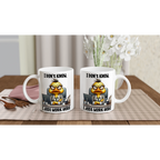 I Don't Know, I Just Work Here, Duck - White 11oz Ceramic Mug White 11oz Mug animal Globally Fulfilled Work
