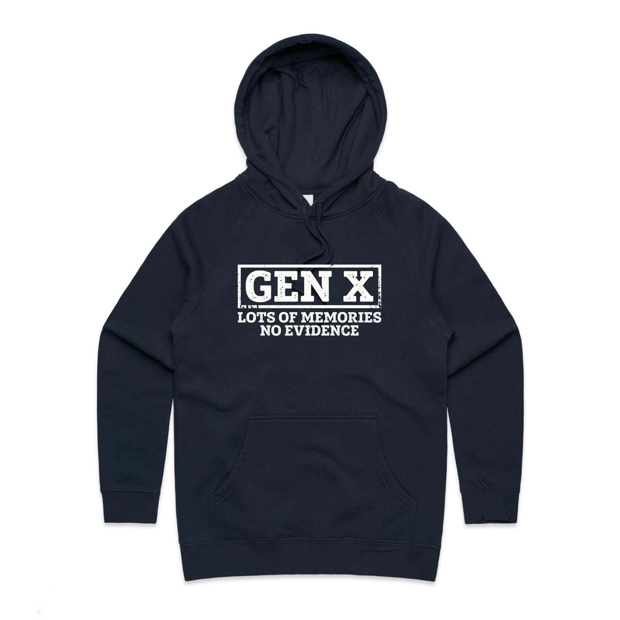 Gen X, Lots Of Memories, No Evidence - Womens Hoodie Navy Womens Hoodie Printed In Australia