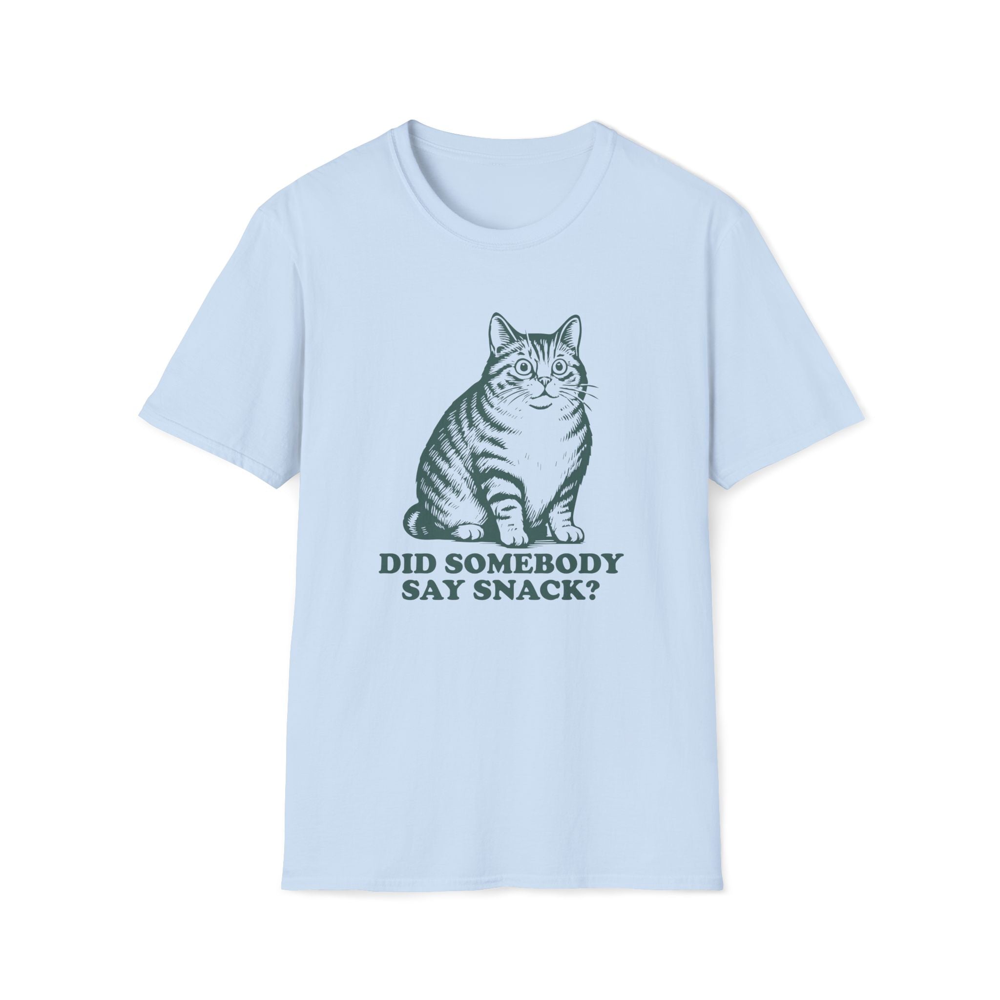 Cat, Did Somebody Say Snack - Unisex Softstyle T-Shirt