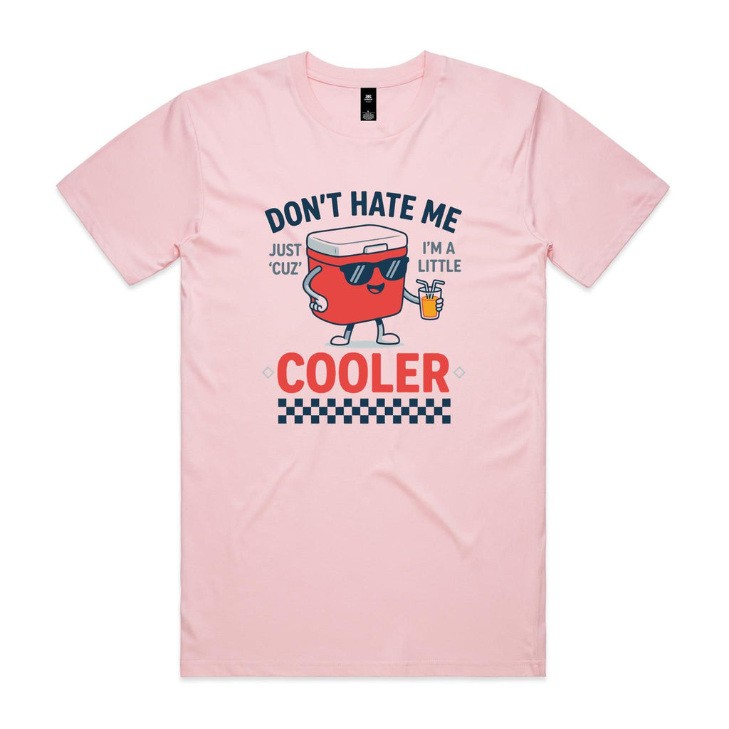 I'm A Little Cooler Men's AS Colour T-shirt Pink Mens T-shirt Printed In Australia