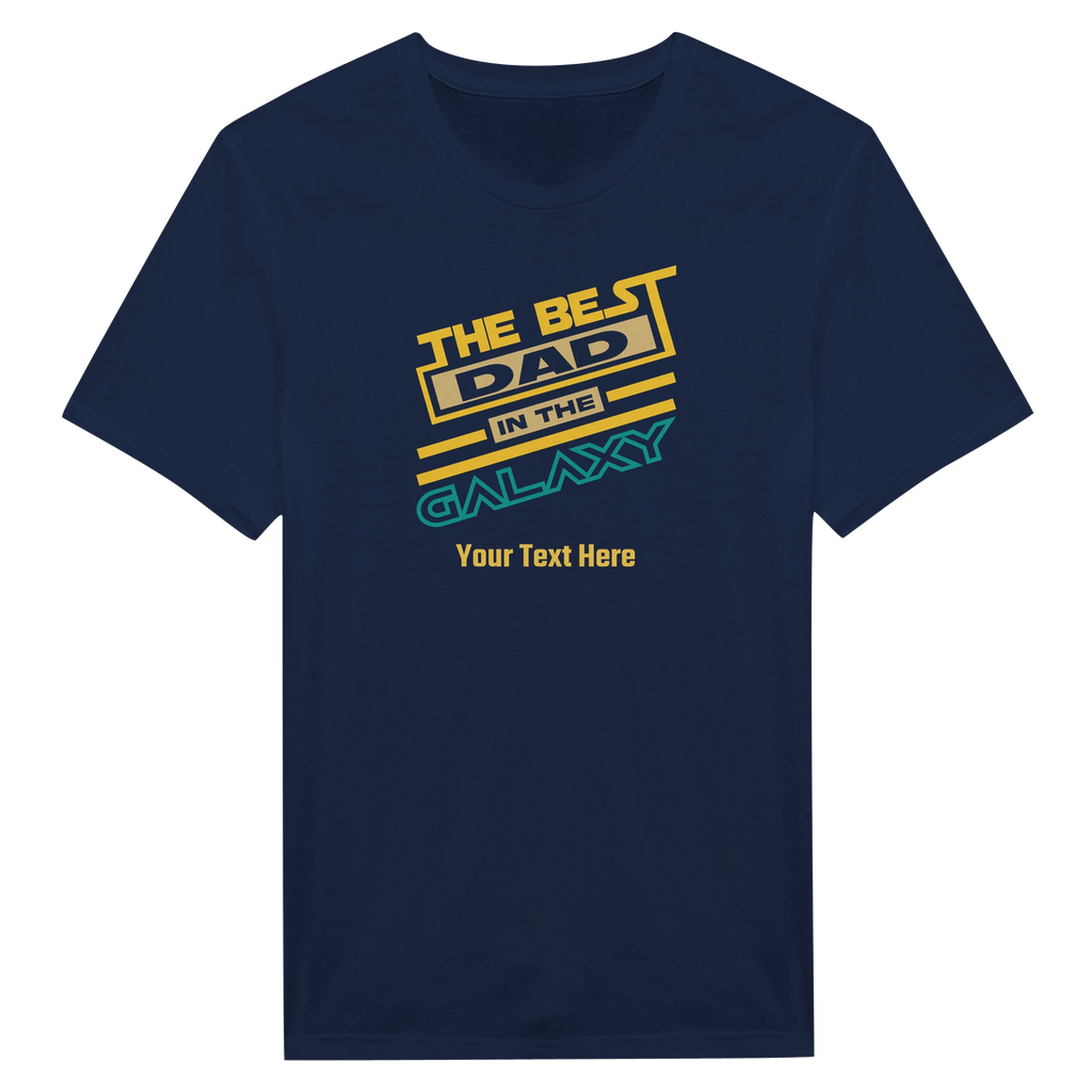 Personalised - The Best Dad In The Galaxy - Classic Unisex Crewneck T-shirt | Gildan® 64000 Personalised T-shirt Globally Fulfilled