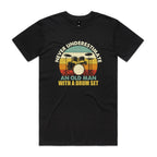 Never Underestimate An Old Man With A Drum Set Men's AS Colour T-shirt Black Mens T-shirt Music Printed In Australia