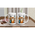 Where Is My Coffee, Cranky Cats - White 15oz Ceramic Mug 15oz Mug animal Coffee Globally Fulfilled