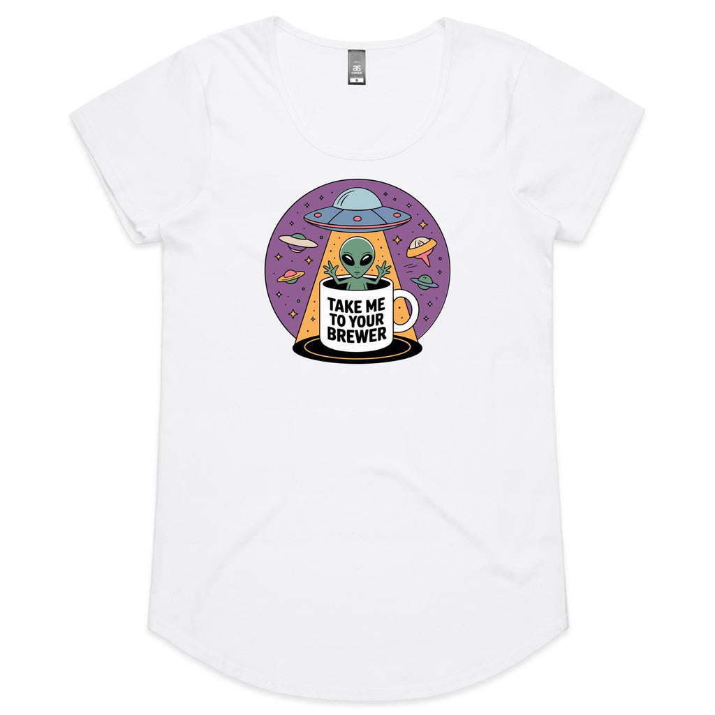 Coffee, Alien, UFO, Take Me To Your Brewer Women's AS Colour Scoop Neck T-Shirt White Womens Scoop Neck T-shirt Coffee Printed In Australia Sci Fi
