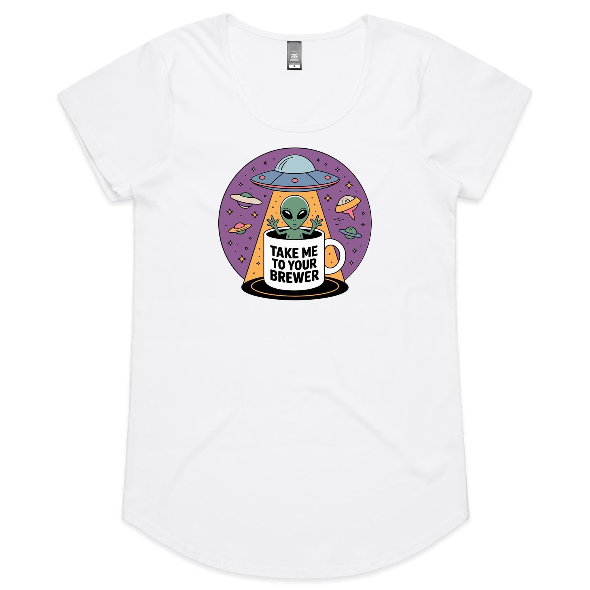 Coffee, Alien, UFO, Take Me To Your Brewer Women's AS Colour Scoop Neck T-Shirt White Womens Scoop Neck T-shirt Coffee Printed In Australia Sci Fi