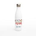 Personalised - Mum With Flowers And Butterflies - White 17oz Stainless Steel Water Bottle Default Title Personalised Water Bottle Globally Fulfilled Mum