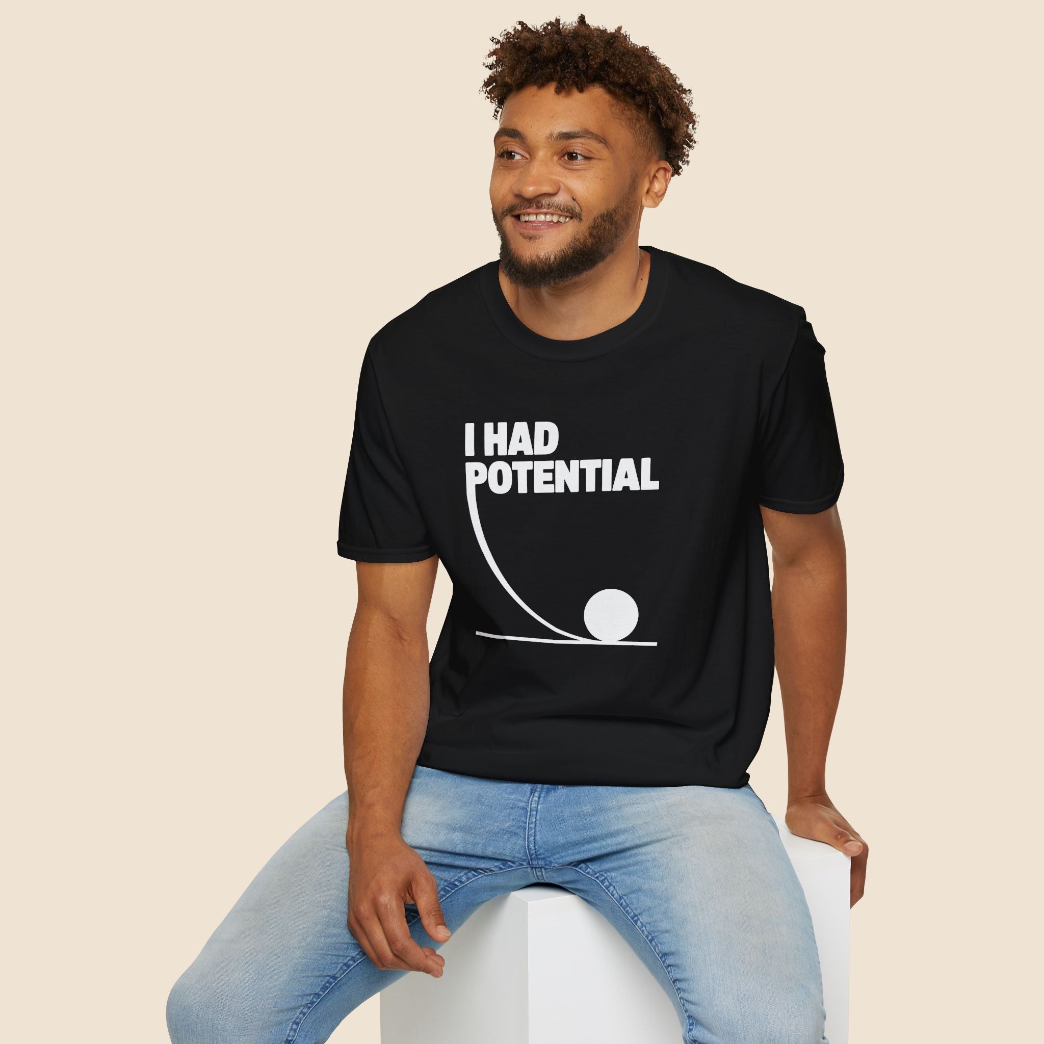 I Had Potential Unisex T-shirt Unisex Adult T-shirt Globally Fulfilled Science