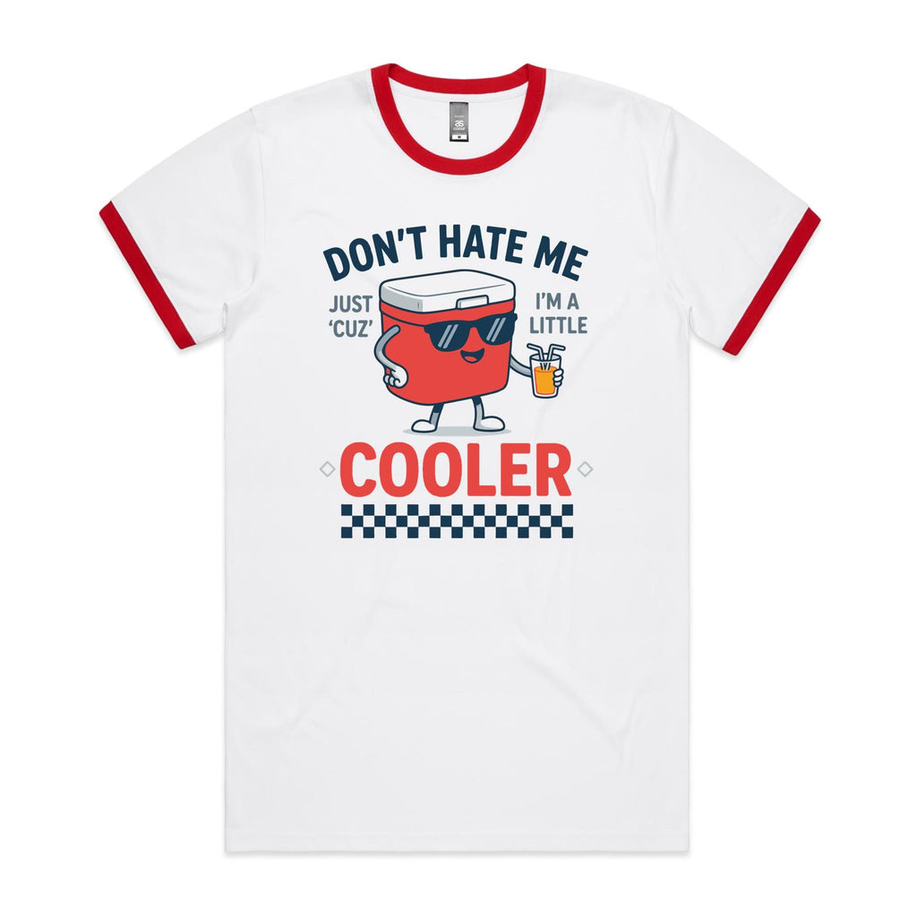 I'm A Little Cooler Men's AS Colour Ringer Tee White Red Ringer T-Shirt Printed In Australia