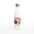 You're The Brownie To My Ice Cream, Valentine - White 17oz Stainless Steel Water Bottle Default Title White Water Bottle Food Globally Fulfilled Love
